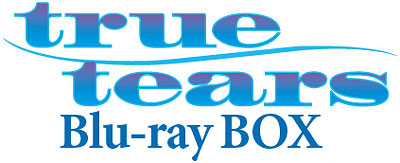 true tears Blu-ray BOX